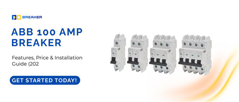 Buy an ABB 100 Amp Breaker | Secure Your Power Grid