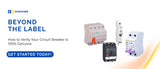 How to Spot Fake Circuit Breakers: Verification Guide | Go Breaker