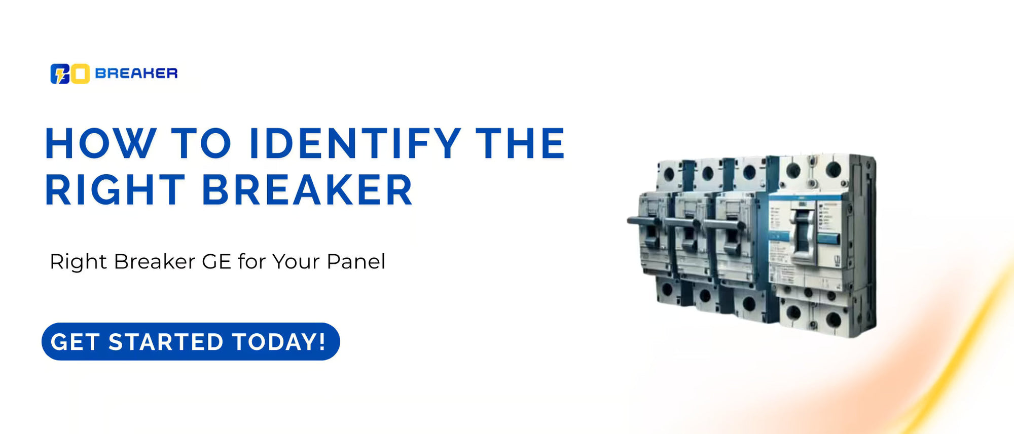 How to Identify the Right Breaker GE for Your Panel | GoBreaker
