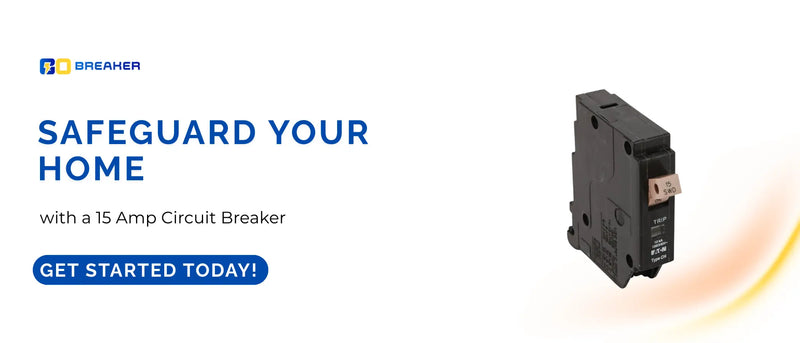 15 Amp Circuit Breaker for Home Safety | Buy Online