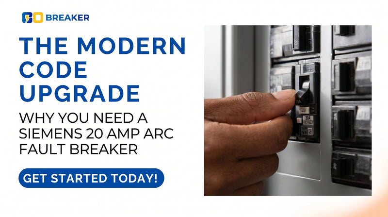 The Modern Code Upgrade - Why You Need a Siemens 20 Amp Arc Fault Breaker