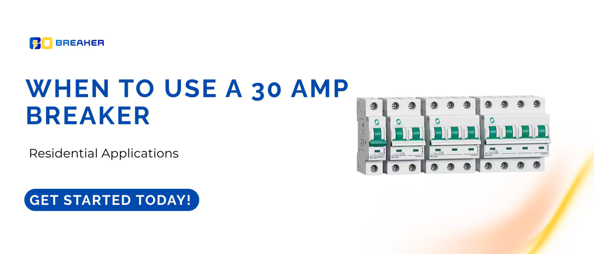 When to Use a 30 Amp Breaker in Your Home | Go Breaker