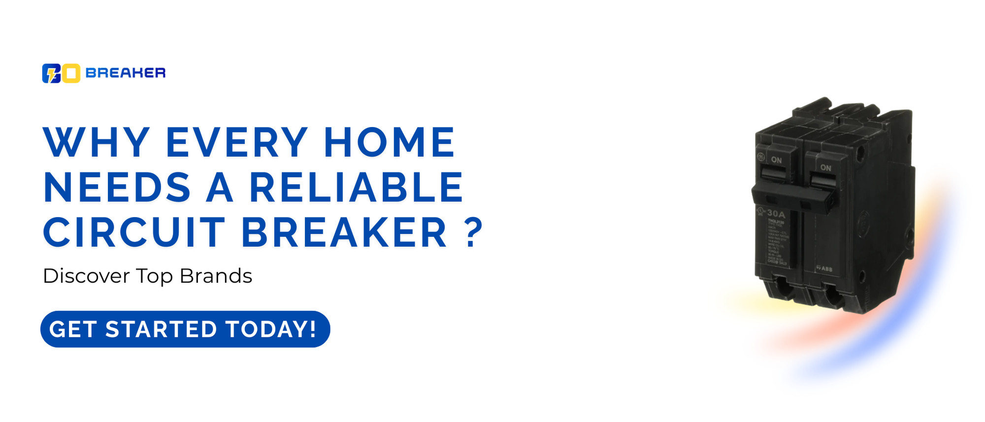 Why Every Home Needs a Reliable Circuit Breaker ? Discover Top Brands